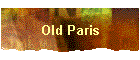 Old Paris